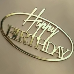 Топер на торт Happy Birthday з дзеркального акрилу